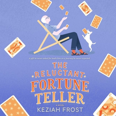 The Reluctant Fortune-Teller - Frost, Keziah