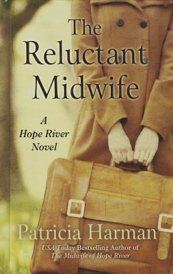 The Reluctant Midwife - Harman, Patricia