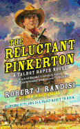 The Reluctant Pinkerton