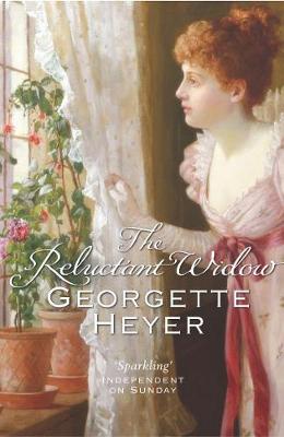 The Reluctant Widow - Heyer, Georgette