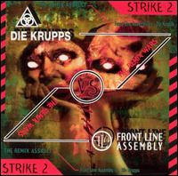The Remix Wars, Vol. 2 - Die Krupps vs. Front Line Assembly