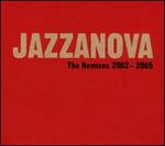 The Remixes 2002-2005 - Jazzanova