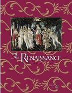 The Renaissance: An Encyclopedia for Students