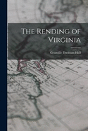 The Rending of Virginia