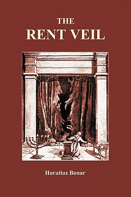 The Rent Veil - Bonar, Horatius