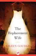 The Replacement Wife