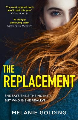 The Replacement - Golding, Melanie