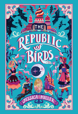 The Republic of Birds - Miller, Jessica