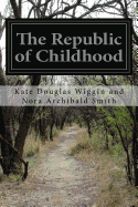 The Republic of Childhood
