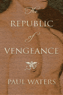 The Republic of Vengeance