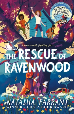 The Rescue of Ravenwood: Children's Book of the Year, Sunday Times - Farrant, Natasha