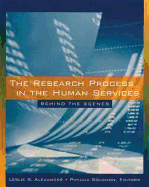 The Research Process in the Human Services: Behind the Scenes