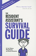 The Resident Assistant's Survival Guide