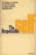 The responsible self; an essay in Christian moral philosophy.