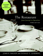 The Restaurant: From Concept to Operation, Third Edition and Nraef Workbook Package - Walker, John R, and Lundberg, Donald E, and National Restaurant Association Educational Foundation