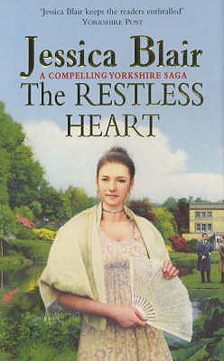 The Restless Heart - Blair, Jessica