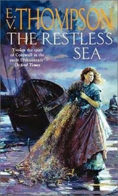 The Restless Sea - Thompson, E V