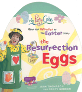 The Resurrection Eggs Glitter Board Book - Thomason, Jean, and Gordon, Nancy, and Thomas Nelson Publishers