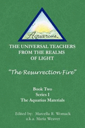 The Resurrection Fire