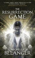 The Resurrection Game: Conspiracy of Angels 3