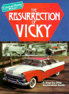 The Resurrection of Vicky - Car & Parts Magazine