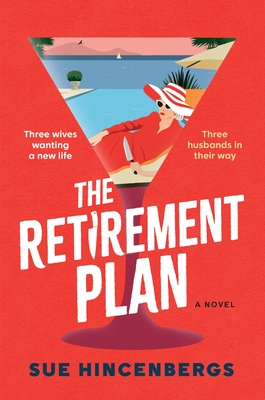 The Retirement Plan - Hincenbergs, Sue