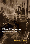 The Return: A Steve Dancy Tale