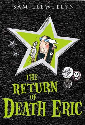 The Return of Death Eric - Llewellyn, Sam