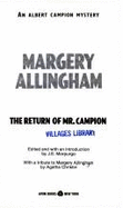 The Return of Mister Campion - Allingham, Margery, and Morpurgo, J E (Editor)