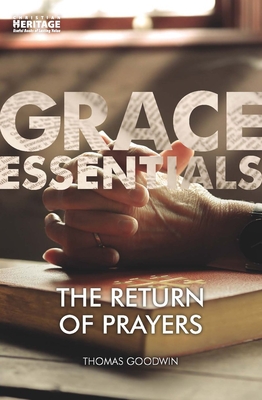 The Return of Prayers - Goodwin, Thomas