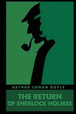 The Return of Sherlock Holmes - Conan Doyle, Arthur