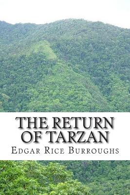 The Return of Tarzan: (Edgar Rice Burroughs Classics Collection) - Burroughs, Edgar Rice