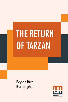 The Return Of Tarzan - Burroughs, Edgar Rice