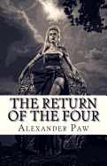 The Return of the Four