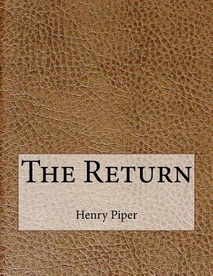 The Return - Piper, H Beam
