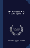 The Revelation Of St. John An Open Book