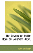 The Revelation to the Monk of Evesham Abbey