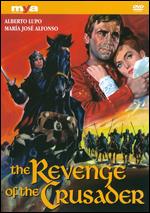 The Revenge of the Crusader - Jose-Luis Monter; Riccardo Freda