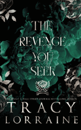 The Revenge You Seek: Discreet Edition