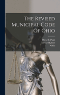 The Revised Municipal Code of Ohio