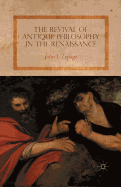 The Revival of Antique Philosophy in the Renaissance