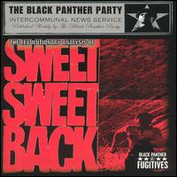 The Revolitionary Anaysis of Sweet Sweet Back - Black Panther Fugitives