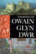 The Revolt of Owain Glyn Dwr