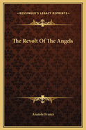 The Revolt Of The Angels