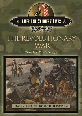 The Revolutionary War - Neimeyer, Charles