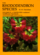 The Rhododendron Species: Elepidotes Continued (Neriiflorum-Thomsonii, Azaleastrum and Camtschaticum)