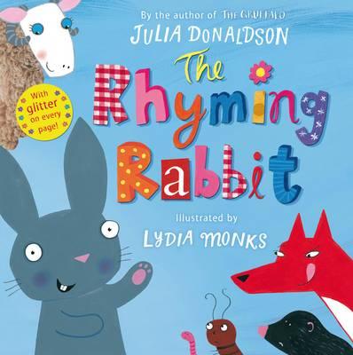 The Rhyming Rabbit - Donaldson, Julia