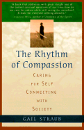 The Rhythm of Compassion: Caring for Self, Connecting with Society