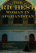 The Richest Woman in Afghanistan