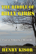 The Riddle of Billy Gibbs: Standard Print